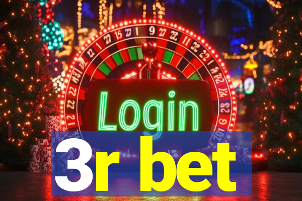 3r bet